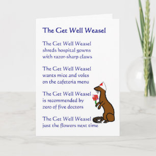De Get Well Weasel - een grappig Get Well gedicht Kaart