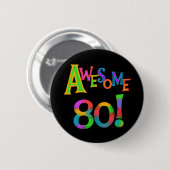 De geweldige 80 T-shirts en de Giften van de Ronde Button 5,7 Cm (Voorkant /achterkant)