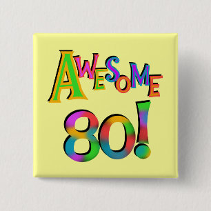 De geweldige 80 T-shirts en de Giften van de Vierkante Button 5,1 Cm