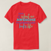 De Geweldige apotheker Funny Gift 1 T-shirt (Design voorkant)