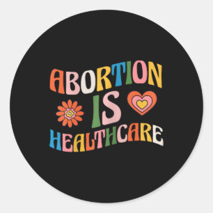De gezondheidszorg is feministisch pro choice groo ronde sticker