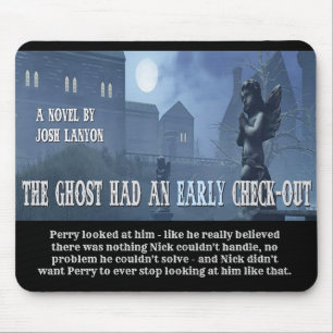 De Ghost had een vroege check-out Mousepad Muismat