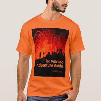 De gids voor het avontuur van de vulkaan t-shirt