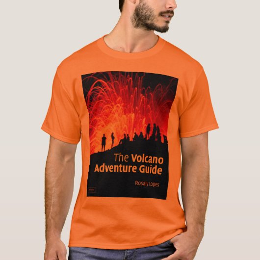 De gids voor het avontuur van de vulkaan t-shirt (Voorkant)