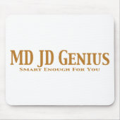 De Giften van het Genie van het M.D. JD Muismat (Voorkant)