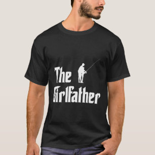 De Girlfather Grappige Vader Van Meisje Vissen Vad T-shirt