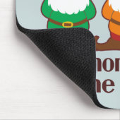 De gnomen maakten me blauw. muismat (Hoek)