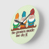 De gnomen maakten me dat doen ronde klok (Hoek)