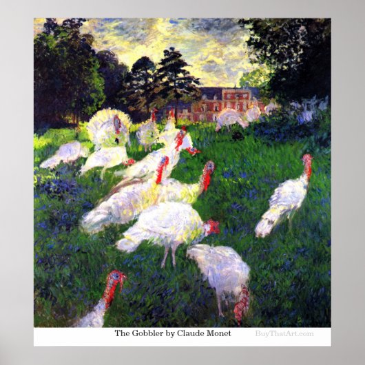 De Gobbler van Claude Monet Poster (Voorkant)