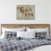 De Goblin King Canvas Afdruk (Insitu (Slaapkamer))