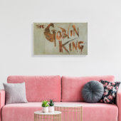 De Goblin King Canvas Afdruk (Insitu (Woonkamer))