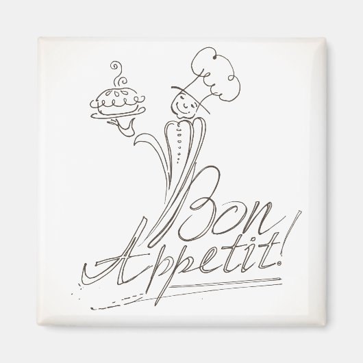 De goede Chef zegt Bon Appetit! Magneet (Voorkant)