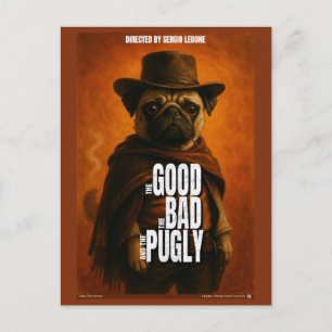 De goede, de slechte & de Pugly filmparodie Briefkaart