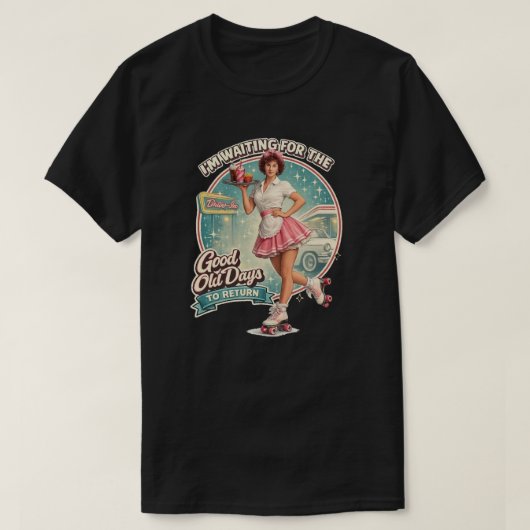 De goede oude tijd t-shirt (Design voorkant)