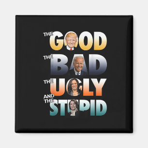 De goede Trump de slechte Biden de goede de slecht Magneet