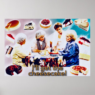 De Golden Girls en Cheescake Poster