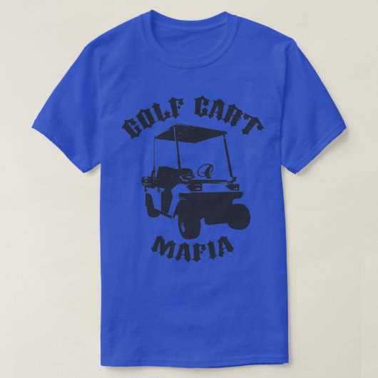 De Golf Cart Mafia T-shirt (Design voorkant)