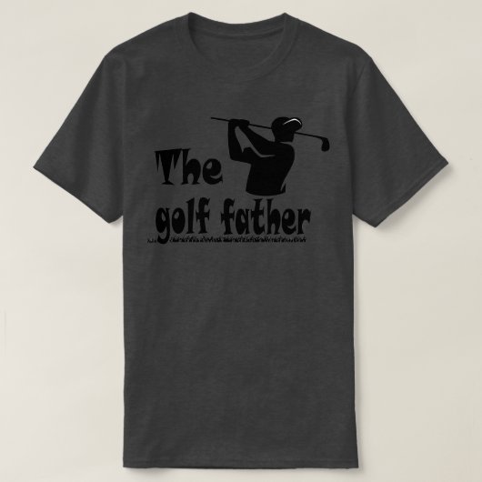 De golfvader Golf Gift voor Golfers 2 T-shirt (Design voorkant)