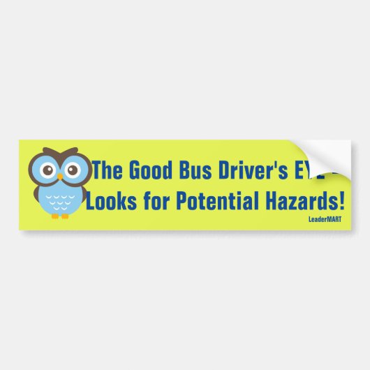 De Good Bus Driver... Signaal Bumpersticker (Voorkant)