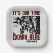 De goonies "Het is onze tijd hier beneden" Papieren Bordje (Voorkant)