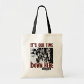 De goonies "Het is onze tijd hier beneden" Tote Bag (Voorkant)