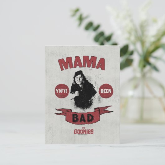 De goonies mama Fratelli "Je bent slecht geweest" Briefkaart (Staand voorkant)