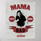 De goonies mama Fratelli "Je bent slecht geweest" Poster (Voorkant)