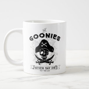 De goonies "Zeg nooit dat ze sterven" Pirate Badge Grote Koffiekop