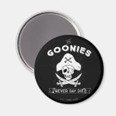De goonies "Zeg nooit dat ze sterven" Pirate Badge Magneet (Voorkant / Achterkant)