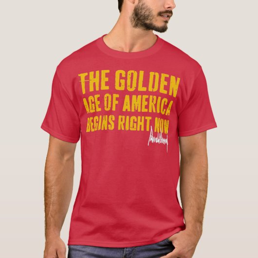 De Gouden Eeuw van Amerika begint nu T-shirt (Voorkant)