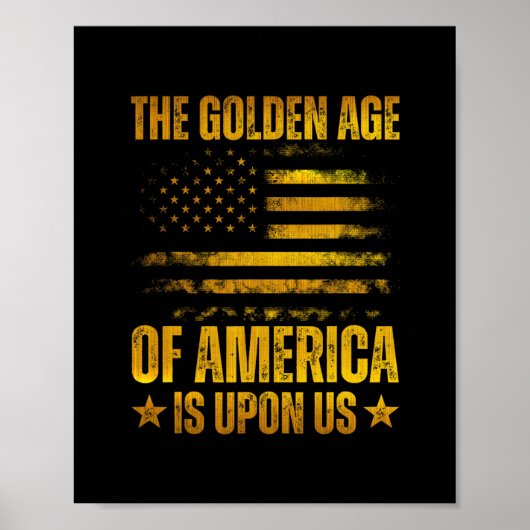 De gouden eeuw van Amerika is aangebroken Grappige Poster (Voorkant)