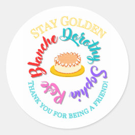 De gouden meisjes blijven een gouden tipografie ac ronde sticker