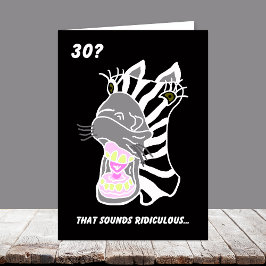 De grappige 30ste Kaart van de Verjaardag -- 30?