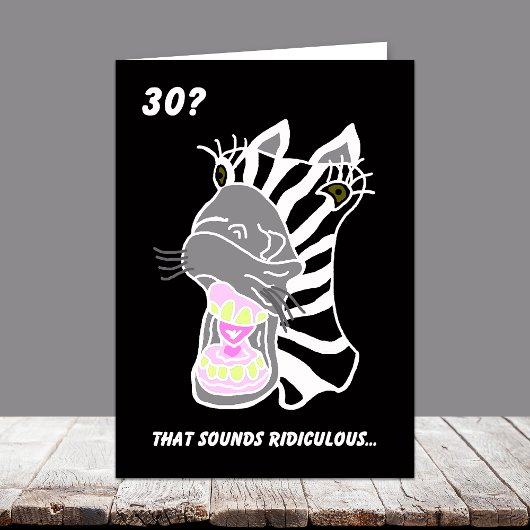 De grappige 30ste Kaart van de Verjaardag -- 30? 