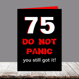 De grappige 75ste Kaart van de Verjaardag voor Man