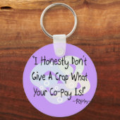 De grappige apotheker zegt: "Ik geef geen krap!" Sleutelhanger (Voorkant)