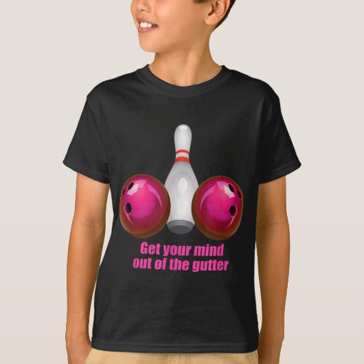 De grappige Bowling-vrouwen denken uit de goot T-shirt (Voorkant)