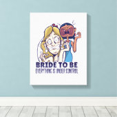 De grappige bride dat alles onder controle is canvas afdruk (Insitu (Houten vloer))