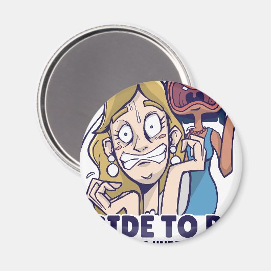 De grappige bride dat alles onder controle is magneet (Voorkant / Achterkant)