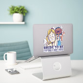 De grappige bride dat alles onder controle is sticker (Laptop op bureau)