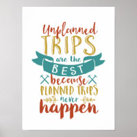 De grappige reis citaat ongeplande reizen zijn de 