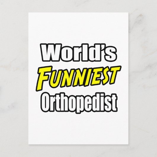 De grappigste orthopedist ter wereld briefkaart (Voorkant)