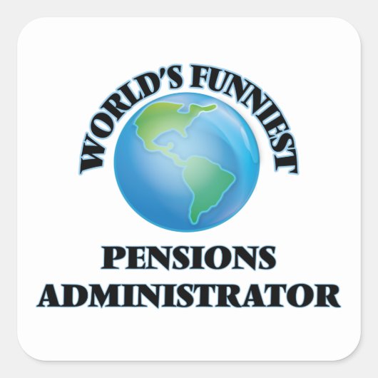 De grappigste pensioenbeheerder ter wereld vierkante sticker (Voorkant)