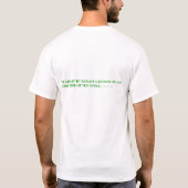 DE GRAS "IS" ALTIJD GROENER AAN DE ANDERE ZIJDE T-SHIRT (Achterkant)