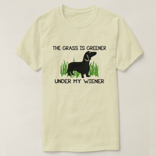 De gras is groener onder mijn vrouw t-shirt (Design voorkant)