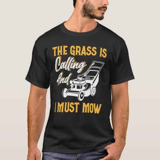De gras roept en ik moet 1 t-shirt (Voorkant)