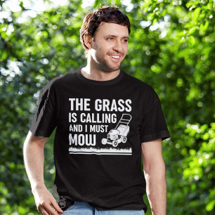 De gras roept en ik moet naar de maan. t-shirt