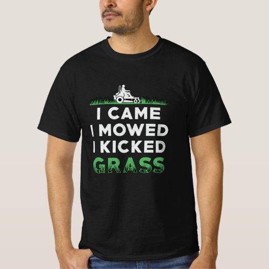De grasmaaier die ik heb gemaaid, ik heb gras gema t-shirt (Voorkant)