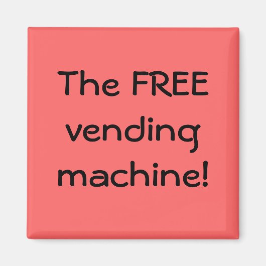 De GRATIS automaat! Magneet (Voorkant)