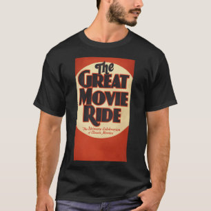 De Great Movie Ride .png T-shirt